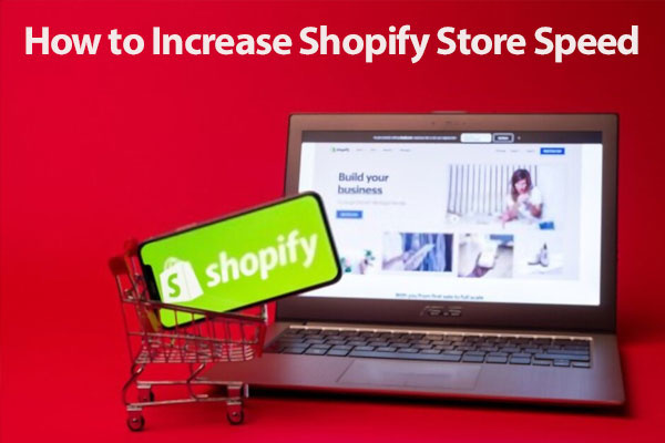 how to increase shopify store speed featured Image how to increase shopify store speed featured Image